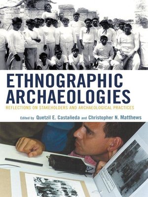 cover image of Ethnographic Archaeologies